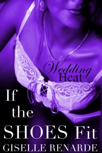 SEXcerpt from Wedding Heat: If the Shoes Fit